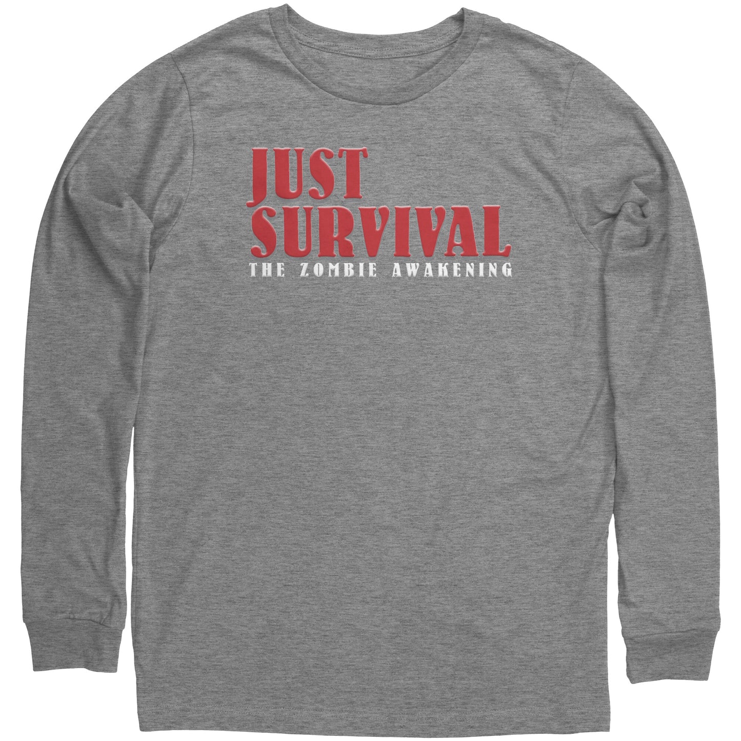 Just Survival The Zombie Awakening Long Sleeve PC Gaming Shirt